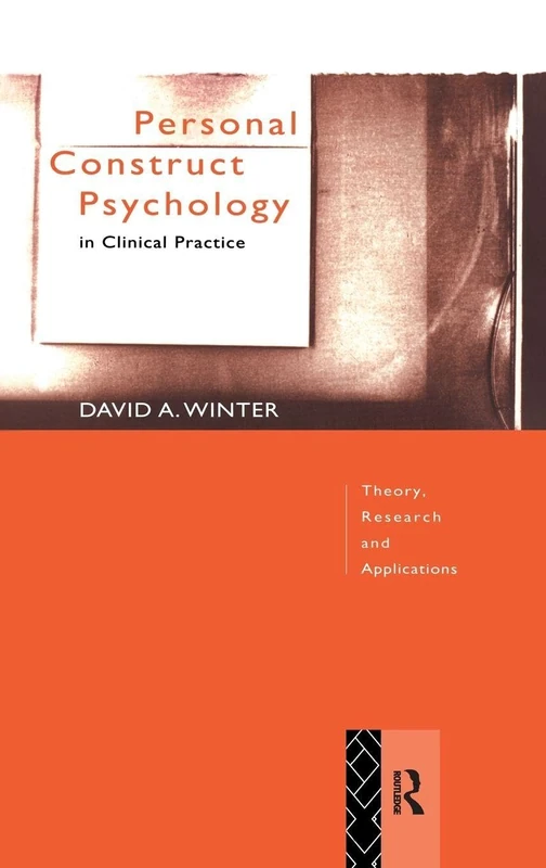 Routledge Personal Construct Psychology in Clinical Practice