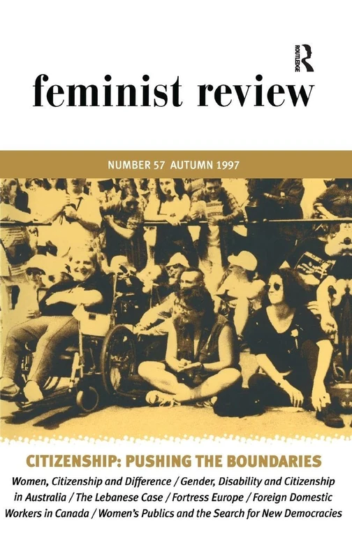 Citizenship: Pushing the Boundaries: Feminist Review, Issue 57