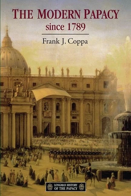 Routledge - The Modern Papacy, 1798-1995 History Book
