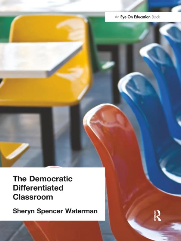 Democratic Differentiated Classroom, The