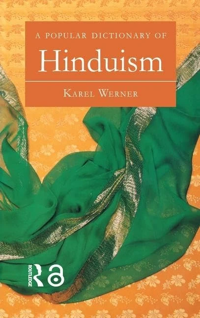Routledge - A Popular Dictionary of Hinduism Reference Book