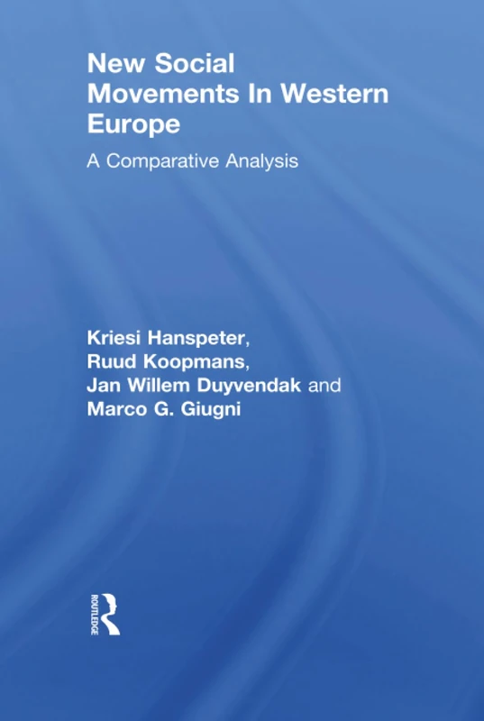 New Social Movements In Western Europe: A Comparative Analysis