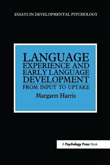 Language Experience and Early Language Development: From Input to Uptake (Essays in Developmental Psychology) - Image 1