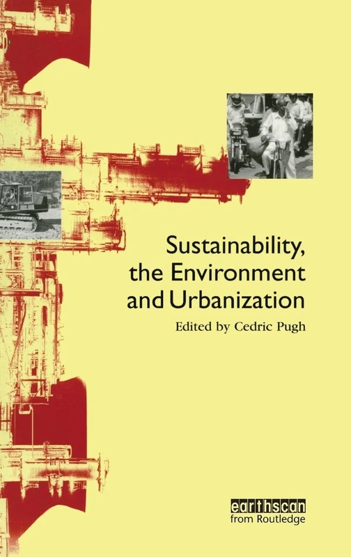 Sustainability the Environment and Urbanisation