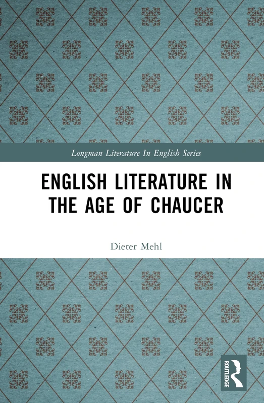 English Literature in the Age of Chaucer (Longman Literature In English Series)