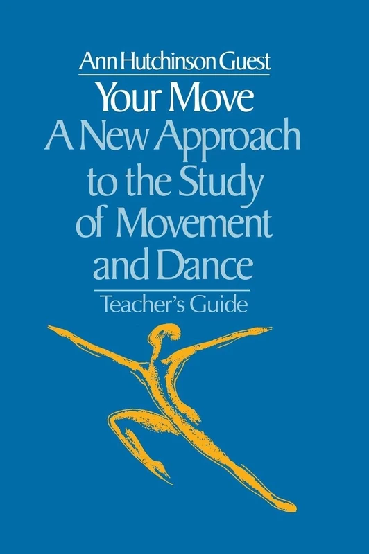 Routledge - Your Move: A New Approach to Movement and Dance
