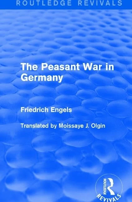 The Peasant War in Germany (Routledge Revivals)