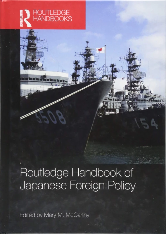 Routledge Handbook of Japanese Foreign Policy