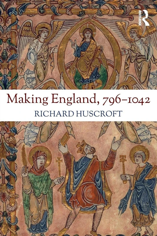 Making England, 796-1042