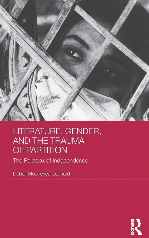 Routledge Literature, Gender, and the Trauma of Partition
