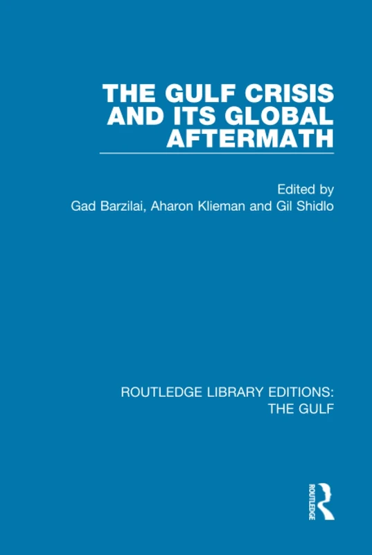 Routledge The Gulf Crisis and its Global Aftermath - Book