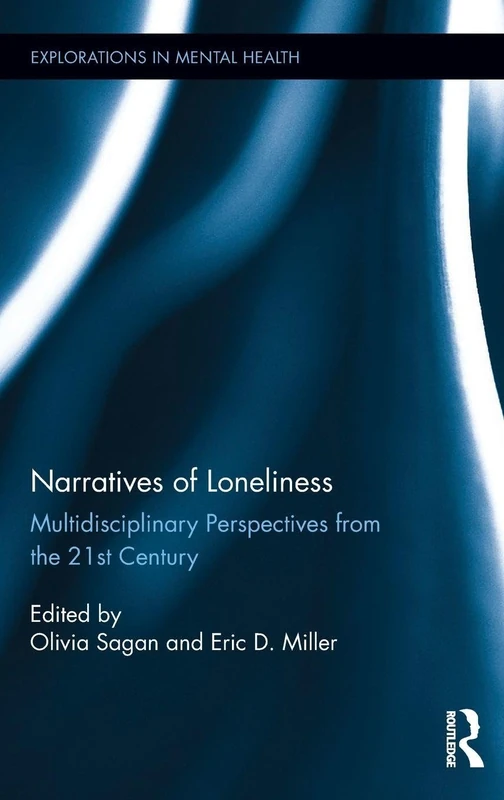 Routledge - Narratives of Loneliness: Mental Health Perspectives