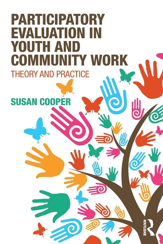 Participatory Evaluation in Youth and Community Work: Theory and Practice - Image 1
