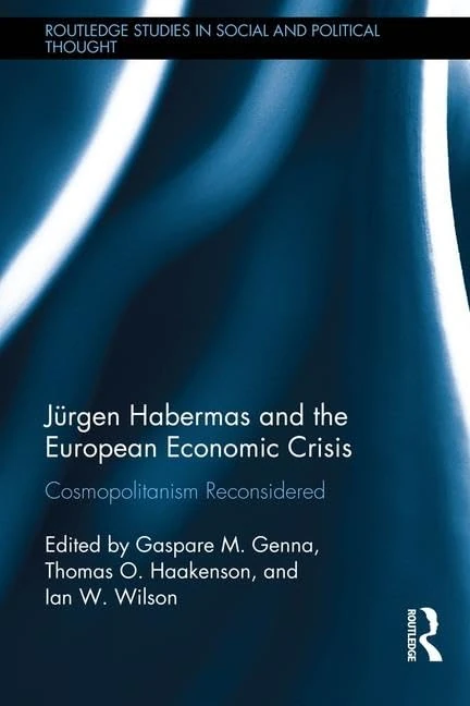 Routledge - Jurgen Habermas and the European Economic Crisis