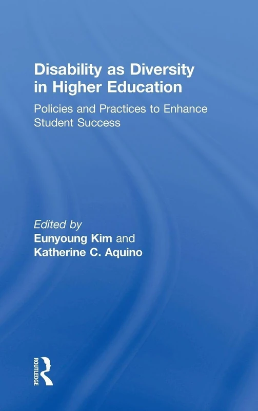 Routledge - Disability as Diversity in Higher Education Book