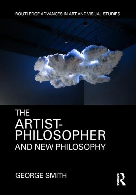 Routledge The Artist-Philosopher and New Philosophy Book - Image 1