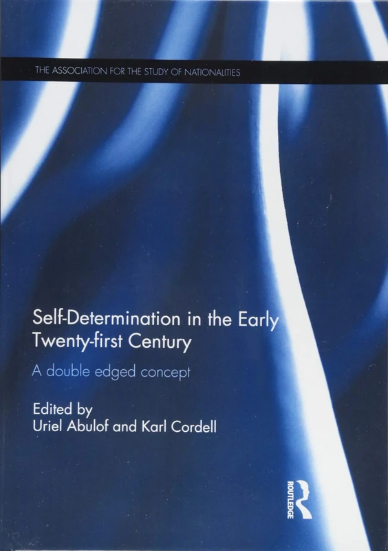 Routledge Self-Determination in the Early Twenty First Century