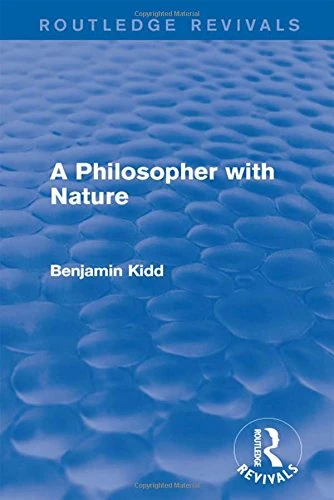 Routledge A Philosopher with Nature - Benjamin Kidd Book - Image 1