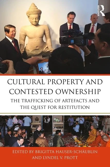 Routledge - Cultural Property and Contested Ownership Book