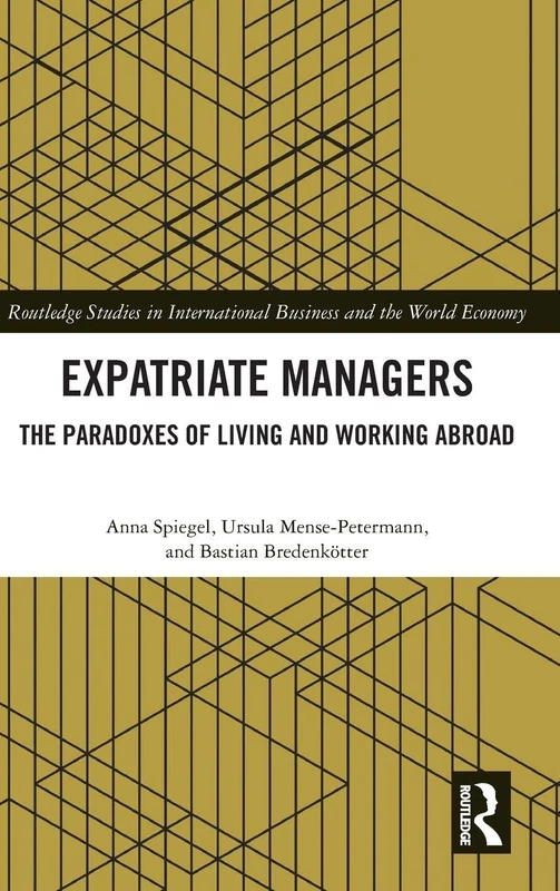 Expatriate Managers by Routledge - International Business Book