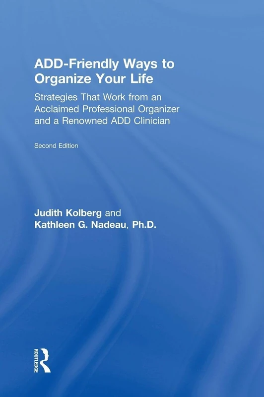 Routledge ADD-Friendly Ways to Organize Your Life - Book