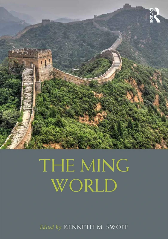 The Ming World (Routledge Worlds)