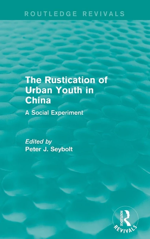 Routledge Revivals - The Rustication of Urban Youth in China - Image 1