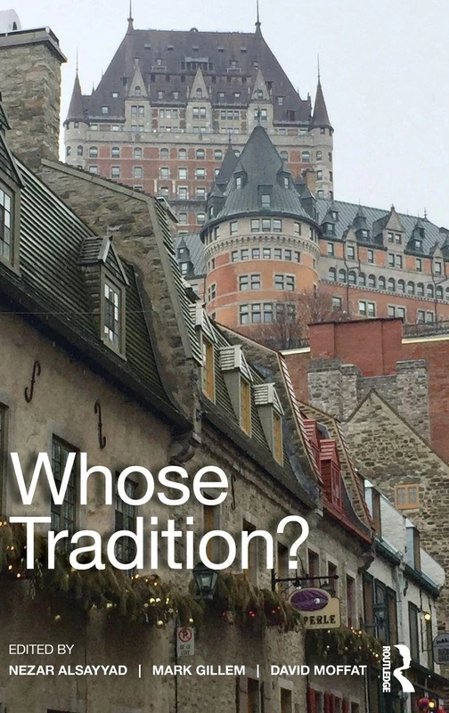 Whose Tradition?: Discourses on the Built Environment (Planning, History and Environment)