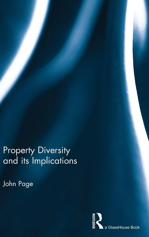 Property Diversity and its Implications