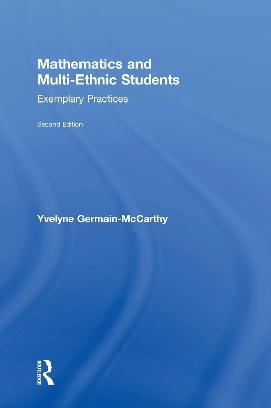 Mathematics and Multi-Ethnic Students: Exemplary Practices