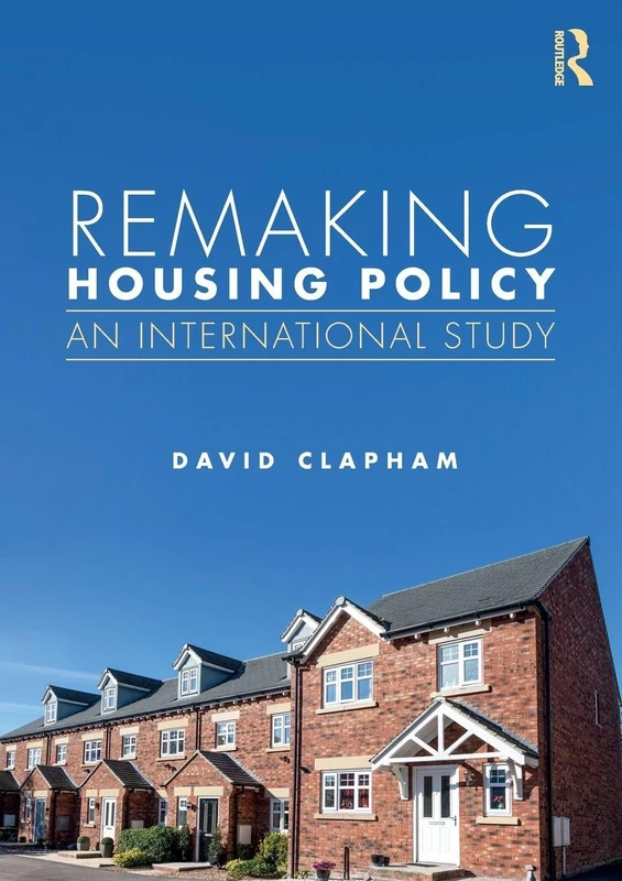 Remaking Housing Policy: An International Study