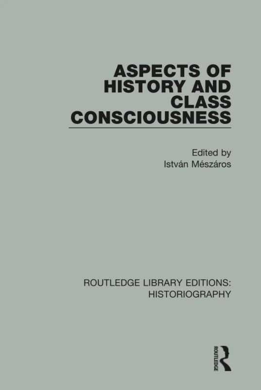Routledge Aspects of History and Class Consciousness - Book
