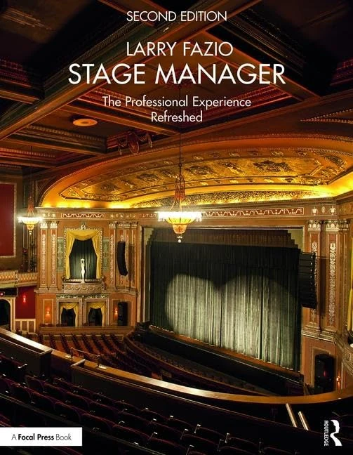Stage Manager: The Professional Experience―Refreshed