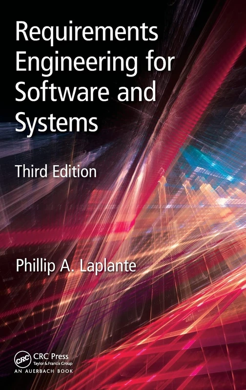 Requirements Engineering for Software and Systems (Applied Software Engineering Series)
