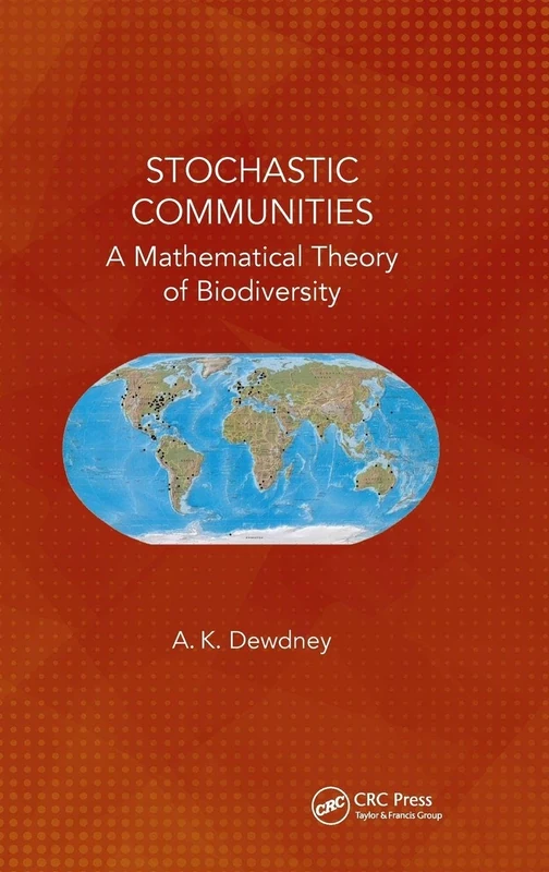 Stochastic Communities: A Mathematical Theory of Biodiversity