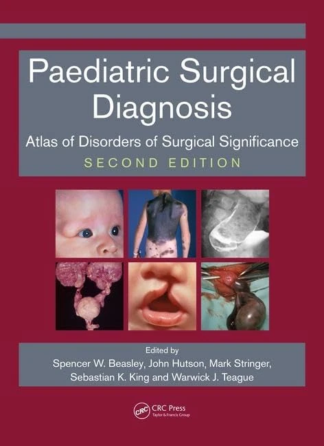 CRC Press Paediatric Surgical Diagnosis Atlas, 2nd Edition