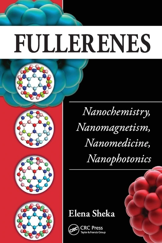 Fullerenes: Nanochemistry, Nanomagnetism, Nanomedicine, Nanophotonics