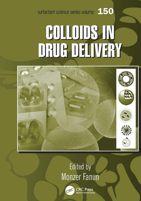 Colloids in Drug Delivery (Surfactant Science)