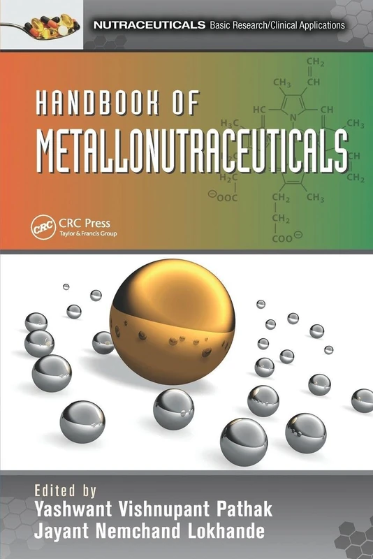 Handbook of Metallonutraceuticals (Nutraceuticals)