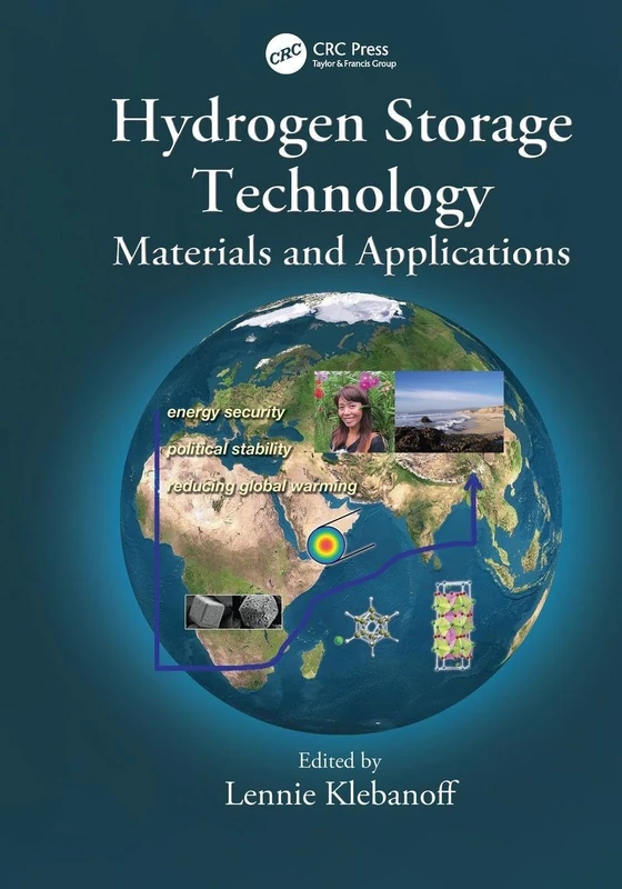 Hydrogen Storage Technology: Materials and Applications