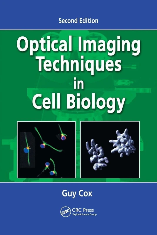 Optical Imaging Techniques in Cell Biology