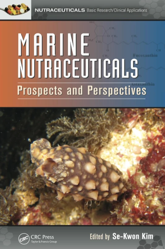Marine Nutraceuticals: Prospects and Perspectives