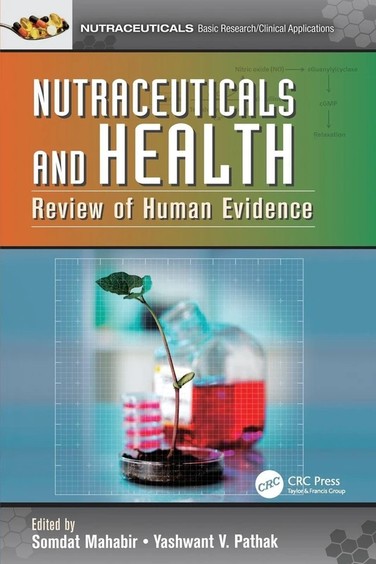 Nutraceuticals and Health: Review of Human Evidence