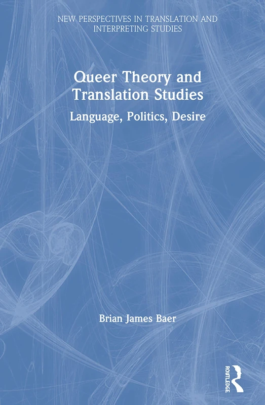 Routledge Queer Theory and Translation Studies Book
