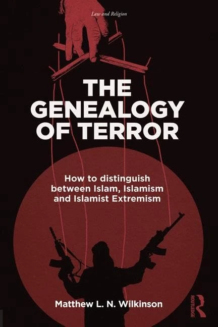 Routledge - The Genealogy of Terror: Islam and Extremism Book