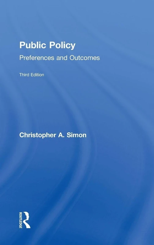 Public Policy: Preferences and Outcomes