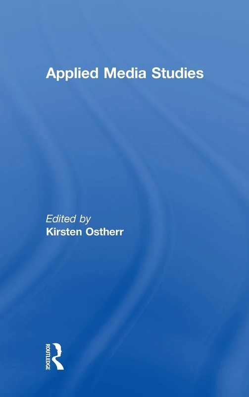 Applied Media Studies: Theory and Practice