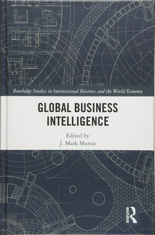 Routledge Global Business Intelligence - International Business Book