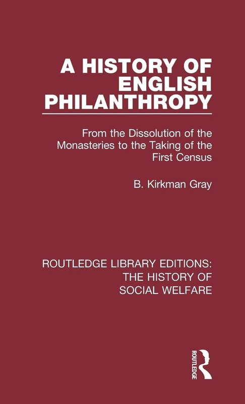 Routledge - A History of English Philanthropy Book