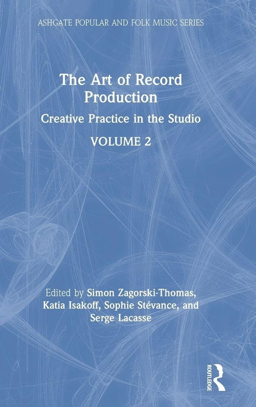 Routledge - The Art of Record Production Book